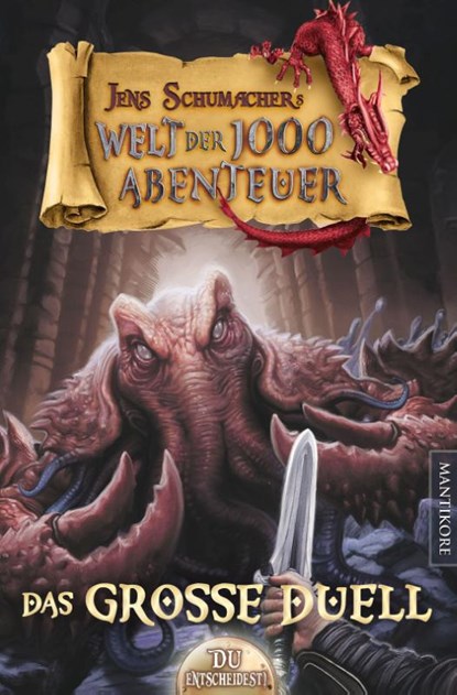 Die Welt der 1000 Abenteuer - Das große Duell: Ein Fantasy-Spielbuch, Jens Schumacher - Paperback - 9783961881345