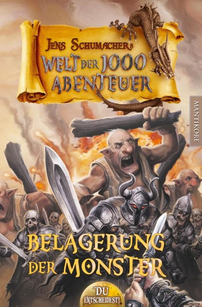 Die Welt der 1000 Abenteuer - Die Belagerung der Monster: Ein Fantasy-Spielbuch, Jens Schumacher - Paperback - 9783961881772