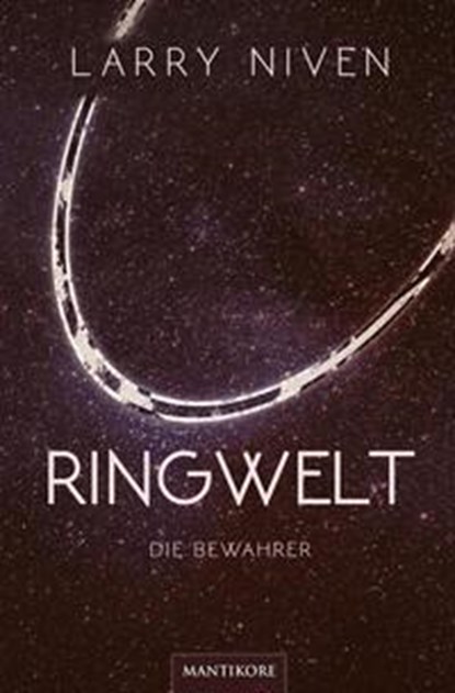 Ringwelt - Die Bewahrer, Larry Niven - Paperback - 9783961881864