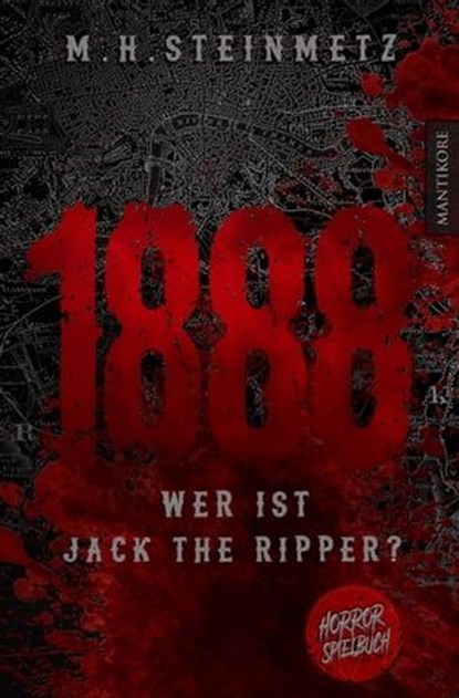 1888 - Wer ist Jack the Ripper?, M.H. Steinmetz - Ebook - 9783961881901