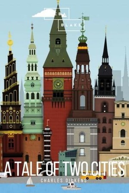 A Tale of Two Cities, Charles Dickens ; Sheba Blake - Ebook - 9783961890651