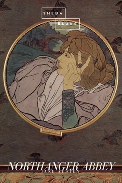 Northanger Abbey, Jane Austen ; Sheba Blake - Ebook - 9783961895021