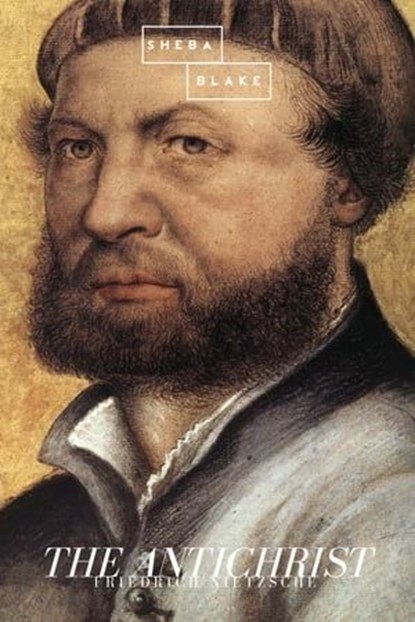 The Antichrist, Friedrich Nietzsche - Ebook - 9783961896073