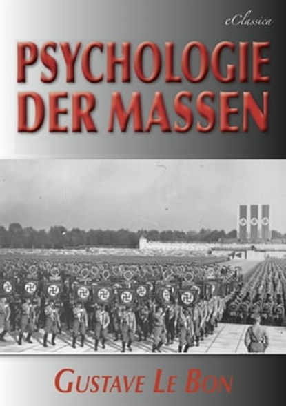 Psychologie der Massen, Gustave Le Bon - Ebook - 9783961898299