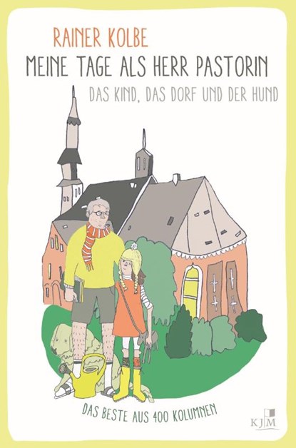 Meine Tage als Herr Pastorin, Rainer Kolbe - Paperback - 9783961941230