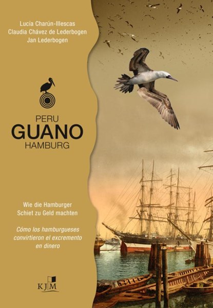 PERU - GUANO - HAMBURG, Lucía Charún-Illescas ; Claudia Chávez de Lederbogen ; Jan Lederbogen - Paperback - 9783961941964