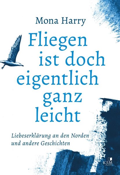 Fliegen ist doch eigentlich ganz leicht, Mona Harry - Gebonden - 9783961942534