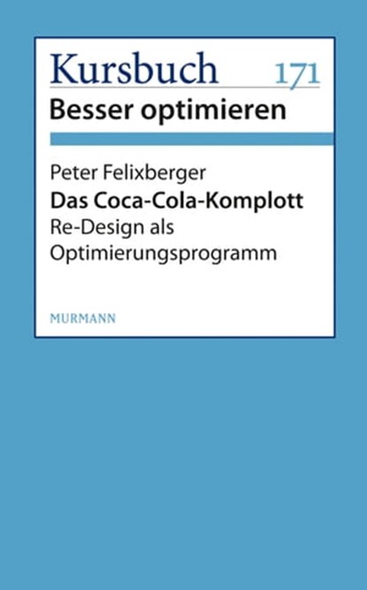 Das Coca-Cola-Komplott, Peter Felixberger - Ebook - 9783961960217