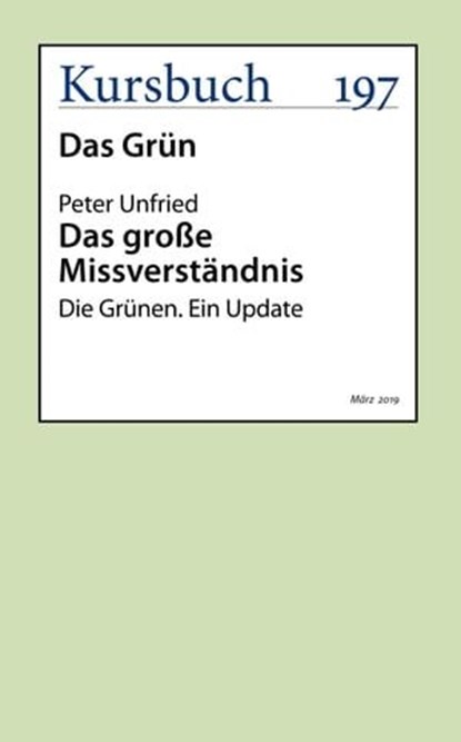 Das große Missverständnis, Peter Unfried - Ebook - 9783961960866