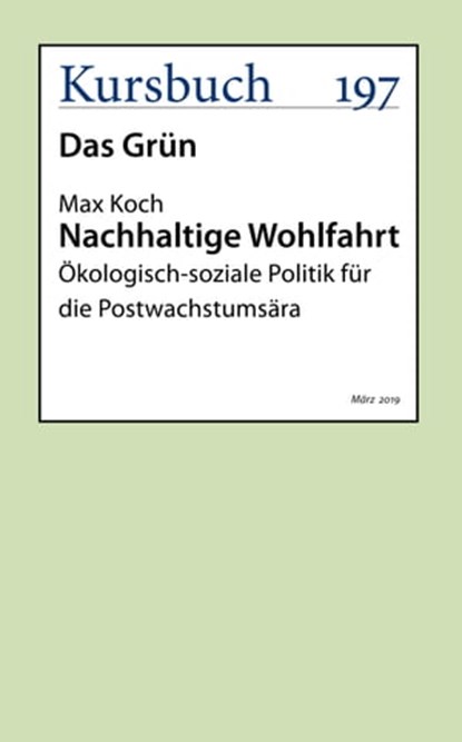 Nachhaltige Wohlfahrt, Prof. Dr. Max Koch - Ebook - 9783961960965