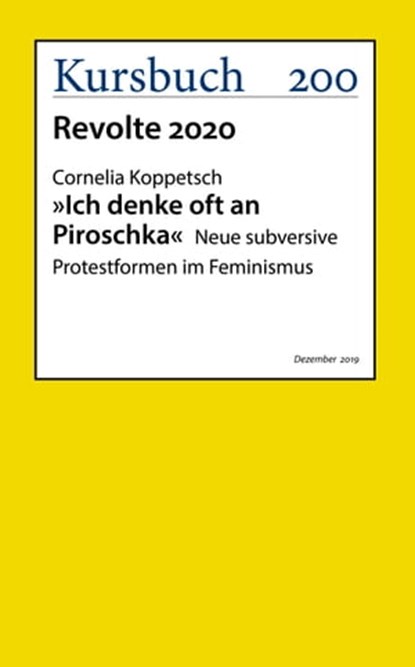 "Ich denke oft an Piroschka", Prof. Dr. Cornelia Koppetsch - Ebook - 9783961961450