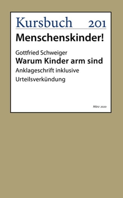 Warum Kinder arm sind, Dr. Gottfried Schweiger - Ebook - 9783961961580