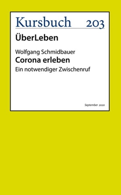 Corona erleben, Wolfgang Schmidbauer - Ebook - 9783961961863