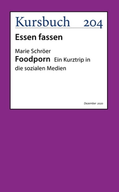 Foodporn., Prof. Dr. Marie Schröer - Ebook - 9783961962068