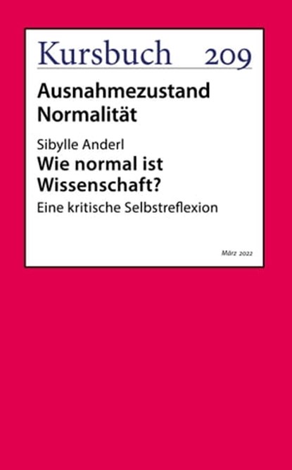 Wie normal ist Wissenschaft?, Dr. Sibylle Anderl - Ebook - 9783961962655