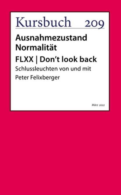 FLXX | Don't look back, Peter Felixberger - Ebook - 9783961962679