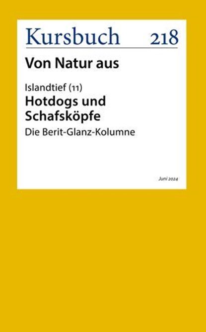 Hotdogs und Schafsköpfe, Berit Glanz - Ebook - 9783961963621