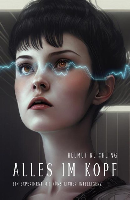 Alles im Kopf, Helmut Reichling - Paperback - 9783962007317