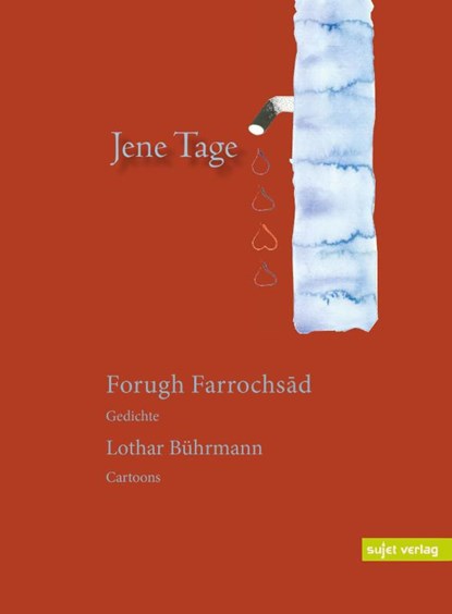Jene Tage, Forugh Farrochsad - Paperback - 9783962020828