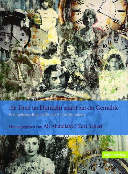 Ein Dieb im Dunkeln starrt auf ein Gemälde, Ali Abdollahi ;  Kurt Scharf - Paperback - 9783962021290