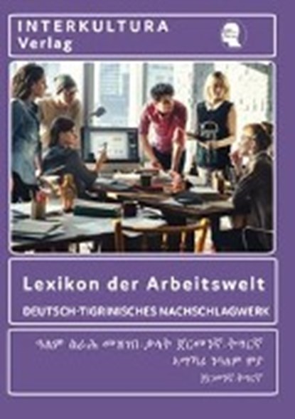 Lexikon der Arbeitswelt Dt.-Tigrinisch, niet bekend - Paperback - 9783962132200