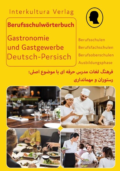 Berufsschulwörterbuch für Gastronomie und Gastgewerbe. Deutsch-Persisch, niet bekend - Paperback - 9783962132798