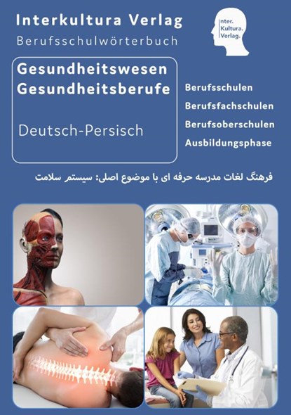 Interkultura Berufsschulwörterbuch für Gesundheitswesen und Gesundheitsberufe, niet bekend - Paperback - 9783962139872