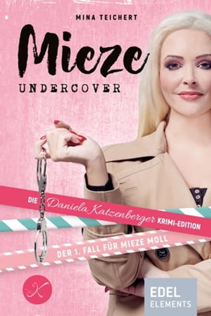 Mieze Undercover, Mina Teichert - Ebook - 9783962150563