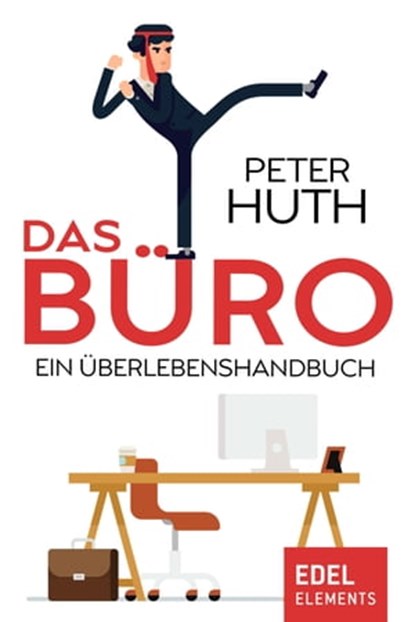 Das Büro, Peter Huth - Ebook - 9783962150686