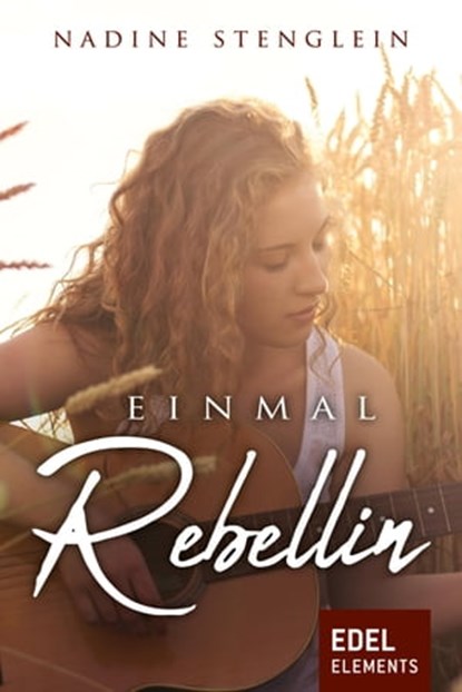 Einmal Rebellin, Nadine Stenglein - Ebook - 9783962151928