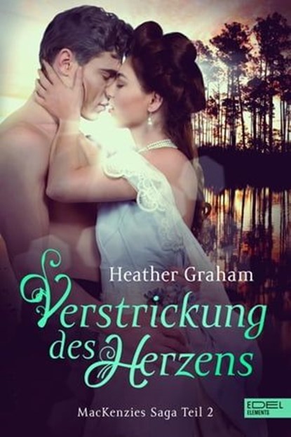 Verstrickung des Herzens, Heather Graham - Ebook - 9783962153380
