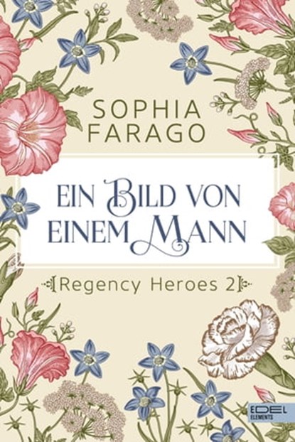 Ein Bild von einem Mann, Sophia Farago - Ebook - 9783962154165