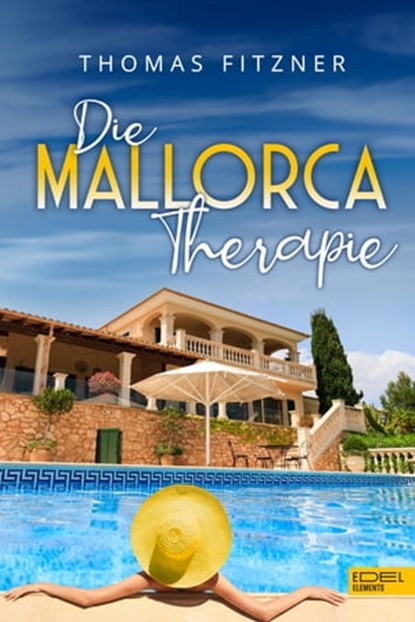 Die Mallorca Therapie, Thomas Fitzner - Ebook - 9783962154271