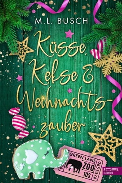 Küsse, Kekse & Weihnachtszauber, M.L. Busch - Ebook - 9783962154394