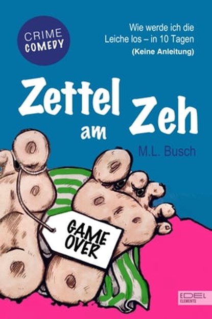 Zettel am Zeh, M.L. Busch - Ebook - 9783962154653
