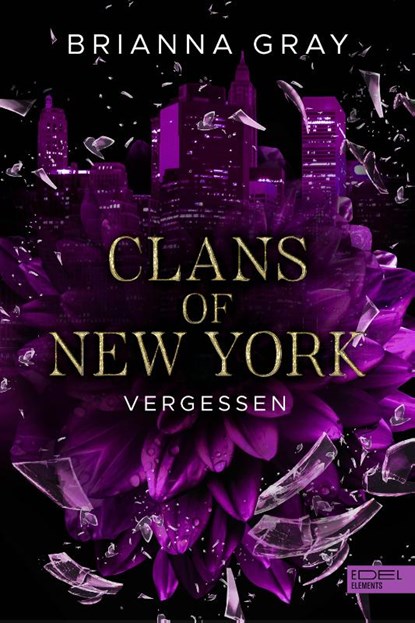 Clans of New York (Band 3), Brianna Gray - Paperback - 9783962154912