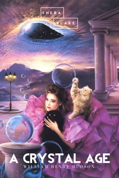 A Crystal Age, William Henry Hudson - Ebook - 9783962177911