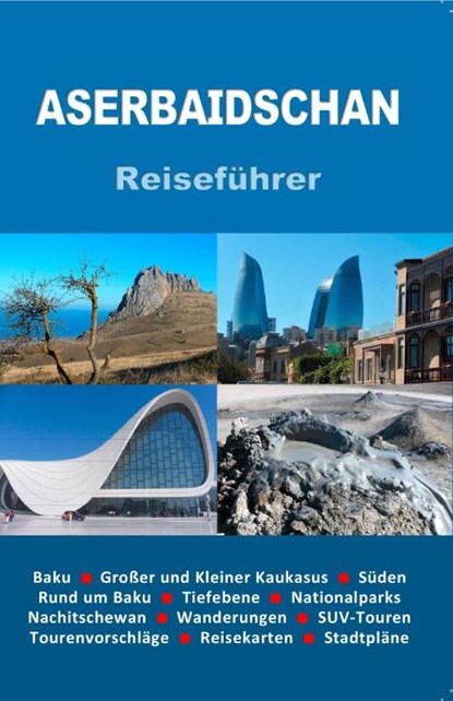 Aserbaidschan, Tippmann Jens - Paperback - 9783962292706