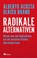 Radikale Alternativen, Alberto Acosta ; Ulrich Brand - Paperback - 9783962380144