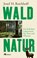 Waldnatur, Josef H. Reichholf - Gebonden - 9783962383497