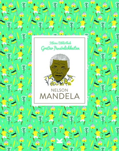 Nelson Mandela, Isabel Thomas ;  Hannah Warren - Gebonden - 9783962440329