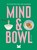 Mind & Bowl, Joey Hulin - Gebonden - 9783962442590