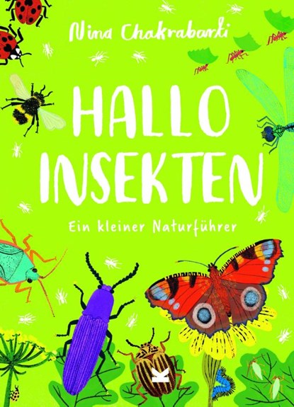 Hallo Insekten, Nina Chakrabarti - Gebonden - 9783962442927