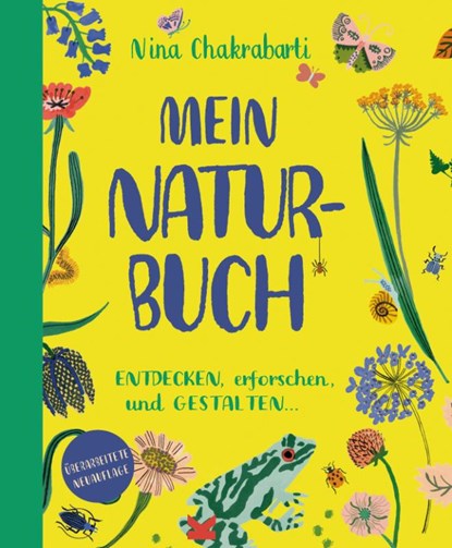 Mein Naturbuch überarb. Neuauflage, Nina Chakrabarti - Paperback - 9783962442965