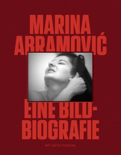 Marina Abramovic, Marina Abramovic ; Katya Tylevich - Gebonden - 9783962443429