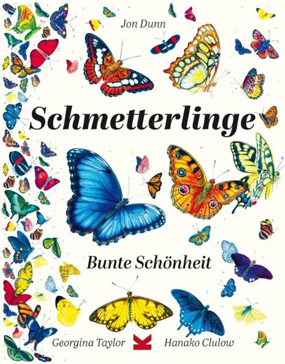 Schmetterlinge, Jon Dunn - Gebonden - 9783962444464