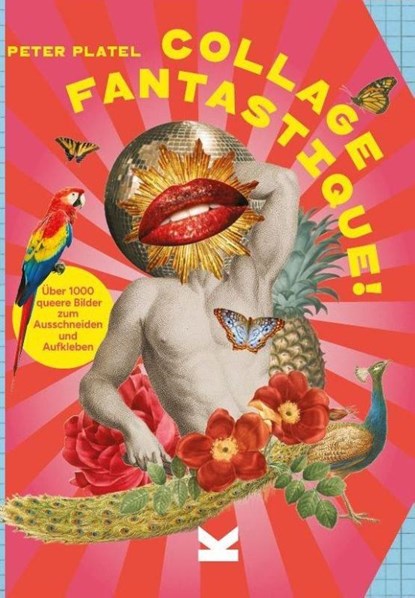 Collage Fantastique!, Peter Platel - Paperback - 9783962445324