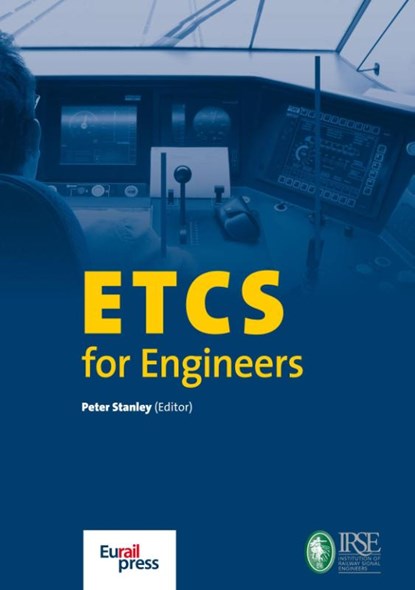 ETCS for Engineers, Peter Stanley - Gebonden - 9783962450342