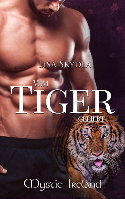 Vom Tiger geliebt, Lisa Skydla - Paperback - 9783962485177