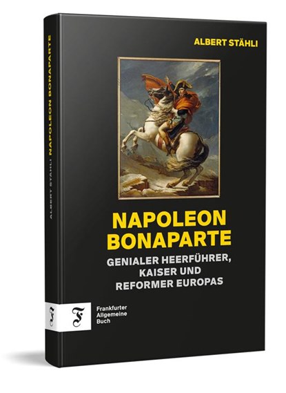 Napoleon Bonaparte, Albert Stähli - Gebonden - 9783962512163